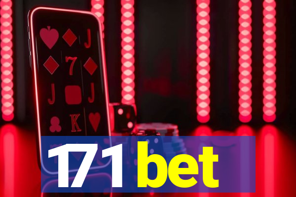 171 bet